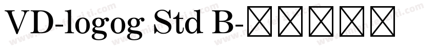 VD-logog Std B字体转换